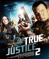 Смотреть Онлайн Перекресток смерти 2 сезон / True Justice season 2 [2012]